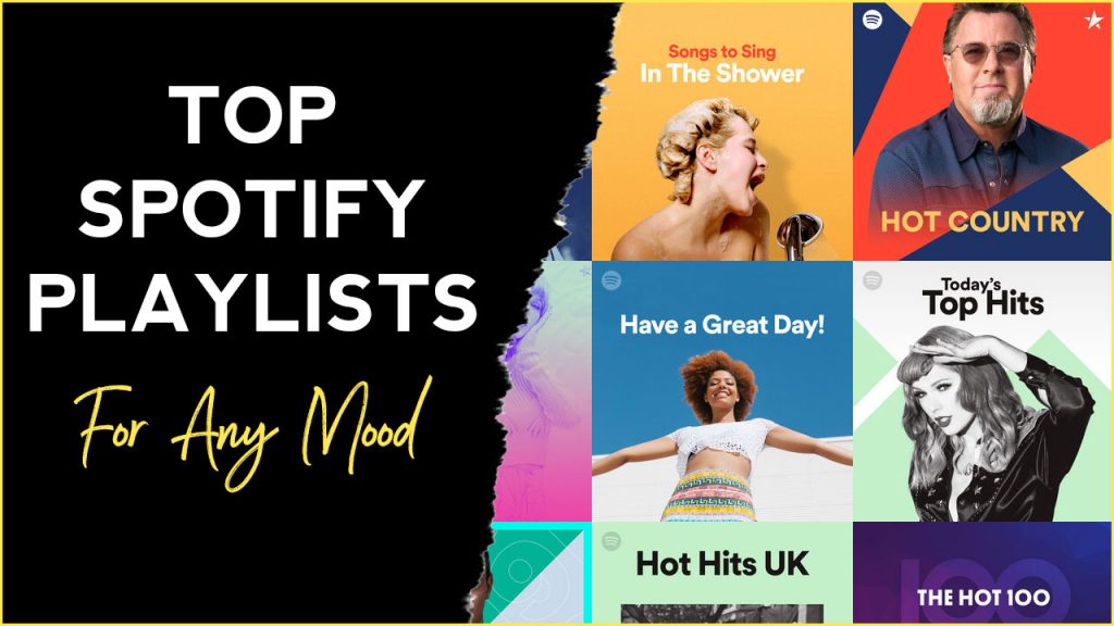 Top Spotify Playlists For Any Mood