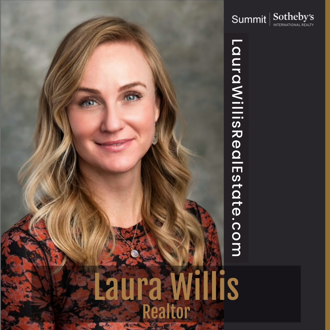 Laura Willis At Summit Sothebys International Realty Puts Park City